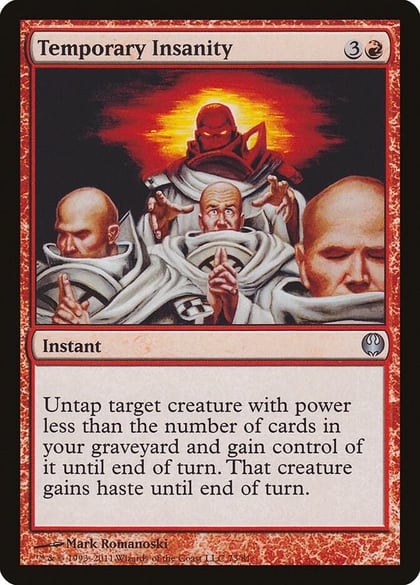 Temporary Insanity, Duel Decks: Knights vs. Dragons 73