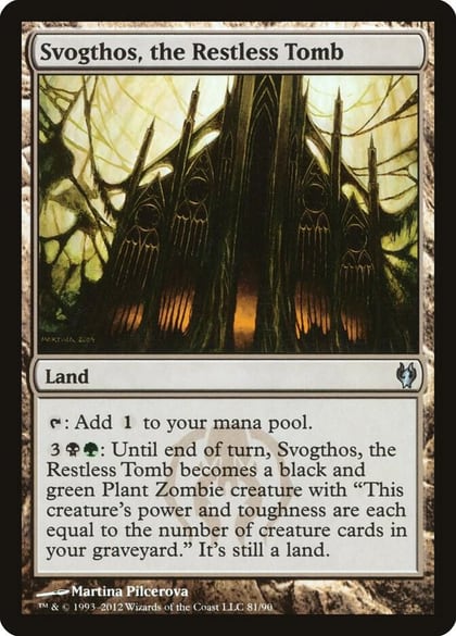 Svogthos, the Restless Tomb, Duel Decks: Izzet vs. Golgari 81
