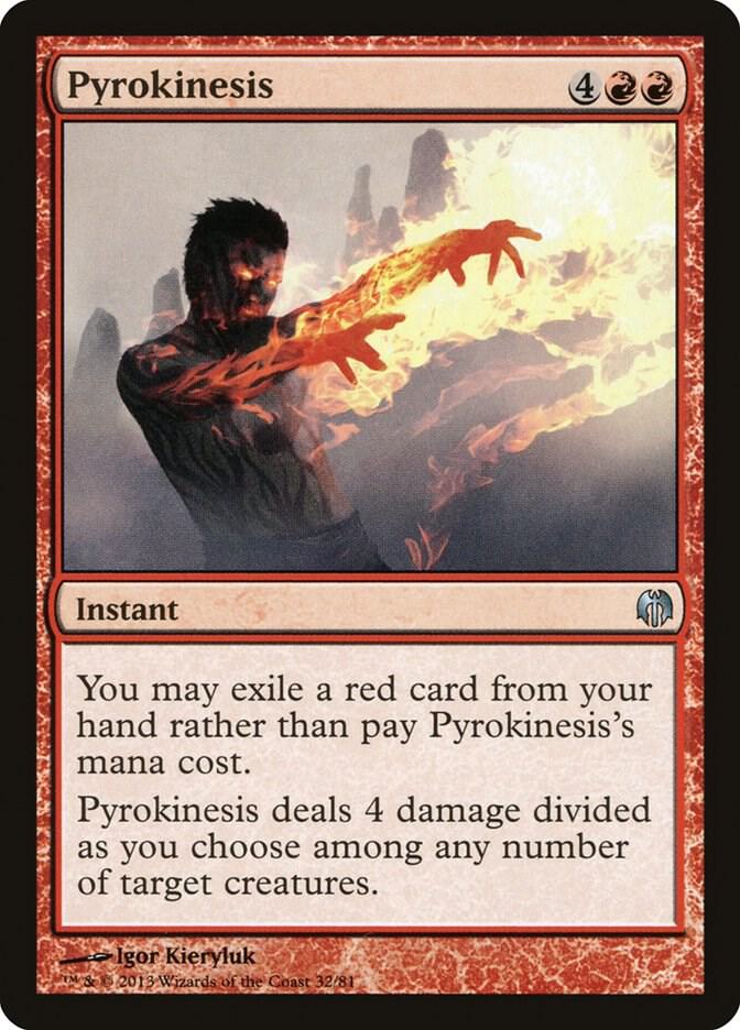 Pyrokinesis, Duel Decks: Heroes vs. Monsters 32