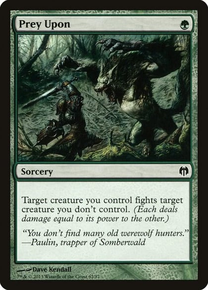 Prey Upon, Duel Decks: Heroes vs. Monsters 62