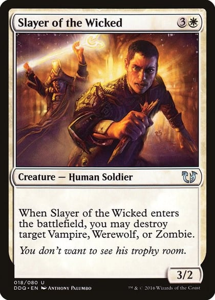 Slayer of the Wicked, Duel Decks: Blessed vs. Cursed 18