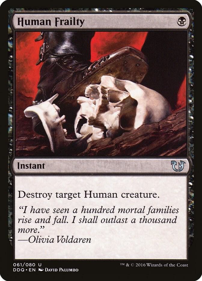 Human Frailty, Duel Decks: Blessed vs. Cursed 61