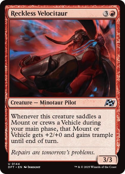 Reckless Velocitaur, Aetherdrift 144