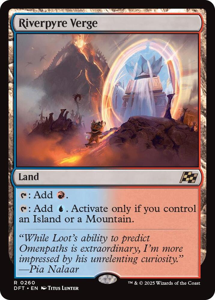 Riverpyre Verge, Aetherdrift 260