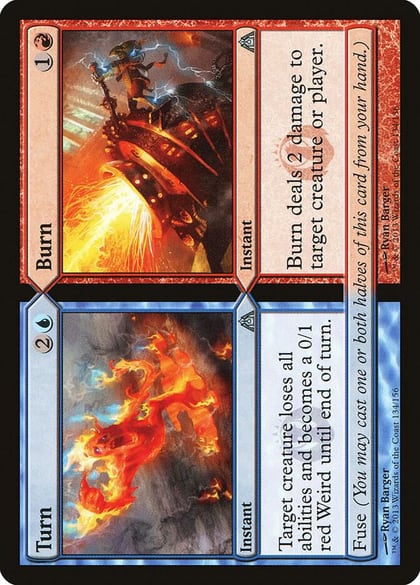 Turn // Burn, Dragon's Maze 134