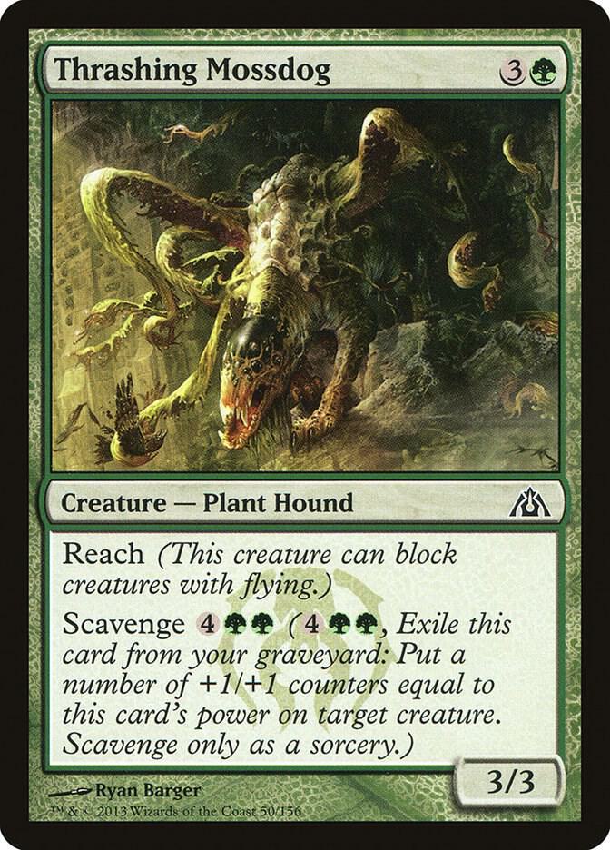 Thrashing Mossdog, Dragon's Maze 50