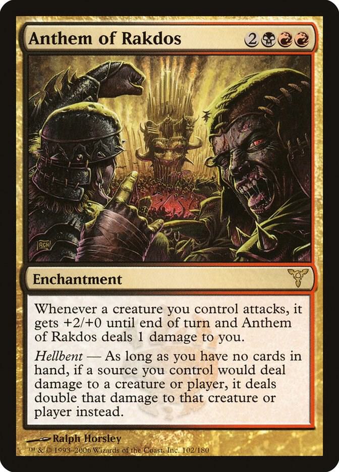 Anthem of Rakdos, Dissension 102
