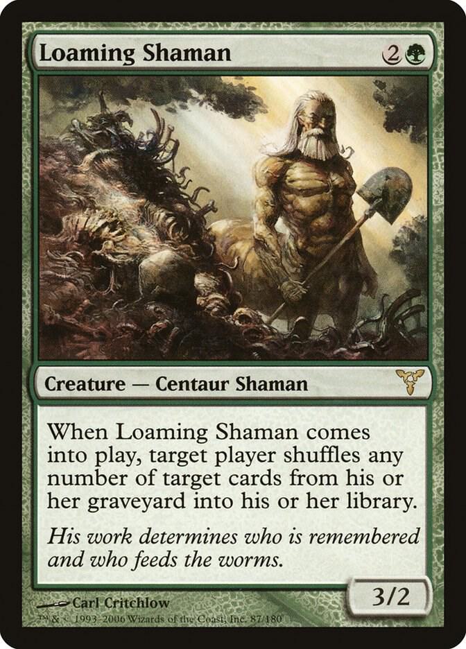 Loaming Shaman, Dissension 87