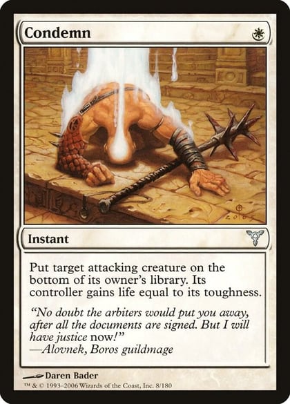 Condemn, Dissension 8