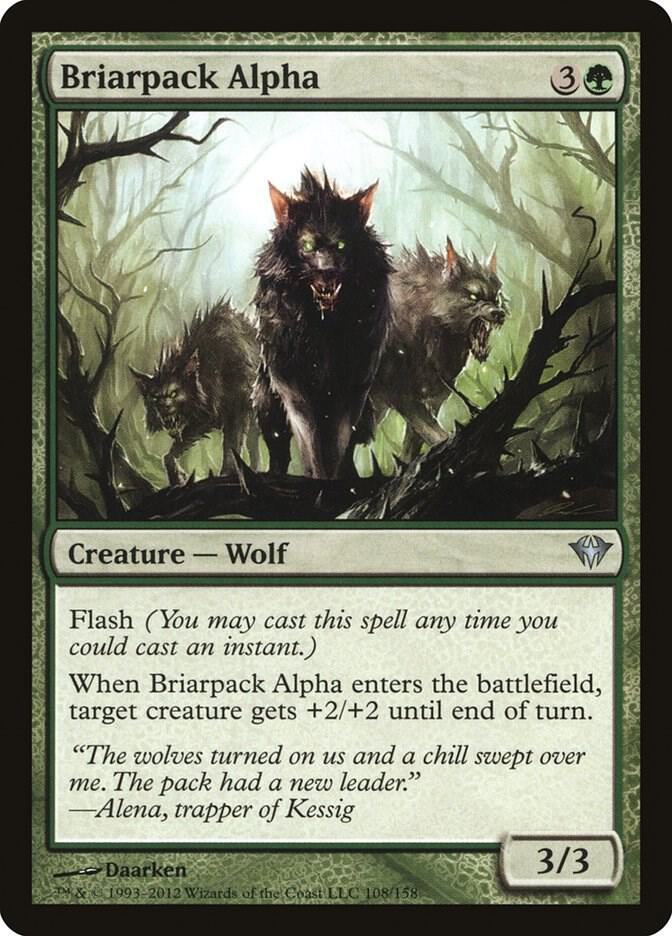 Briarpack Alpha, Dark Ascension 108