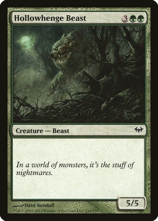 Hollowhenge Beast, Dark Ascension 118