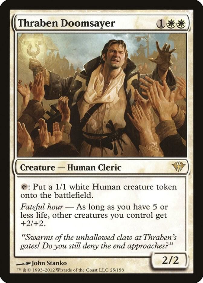 Thraben Doomsayer, Dark Ascension 25
