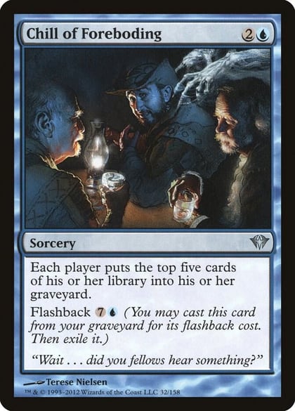 Chill of Foreboding, Dark Ascension 32