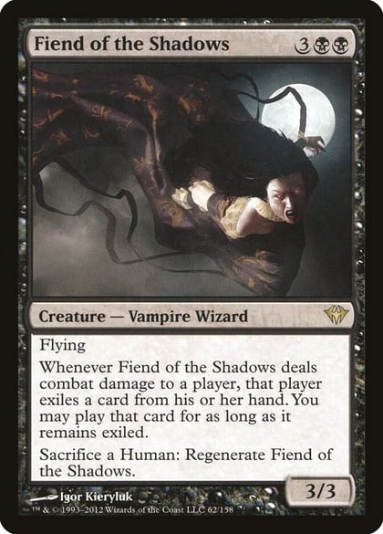 Fiend of the Shadows, Dark Ascension 62