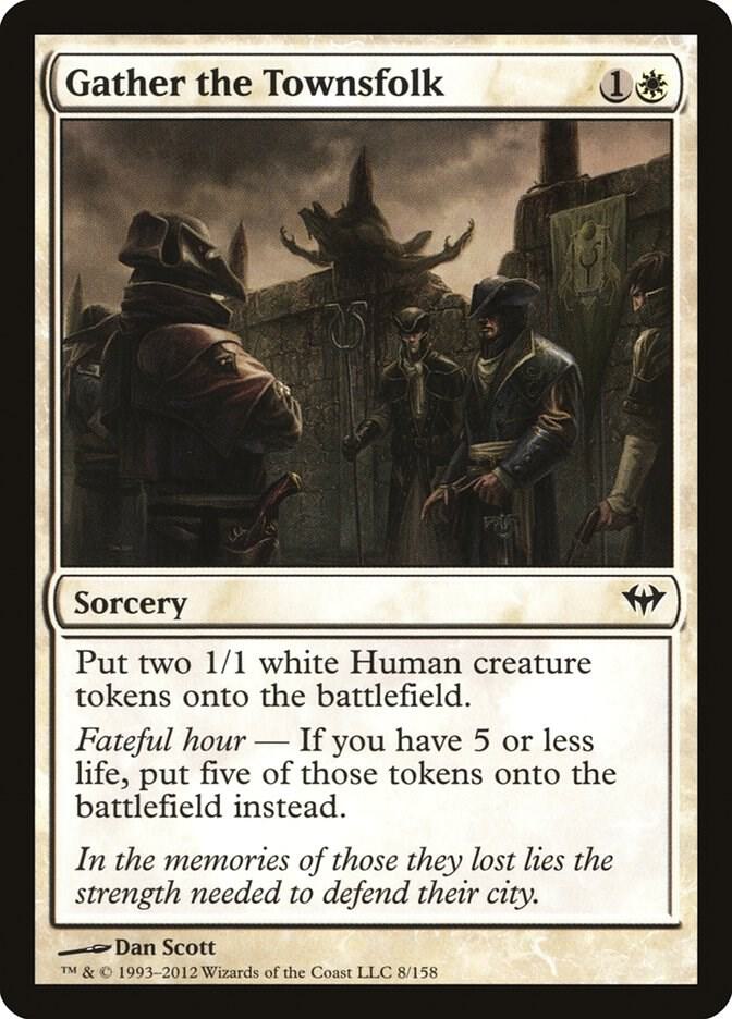Gather the Townsfolk, Dark Ascension 8