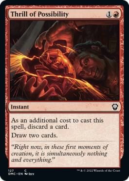 Thrill of Possibility, Commander: Dominaria United 127