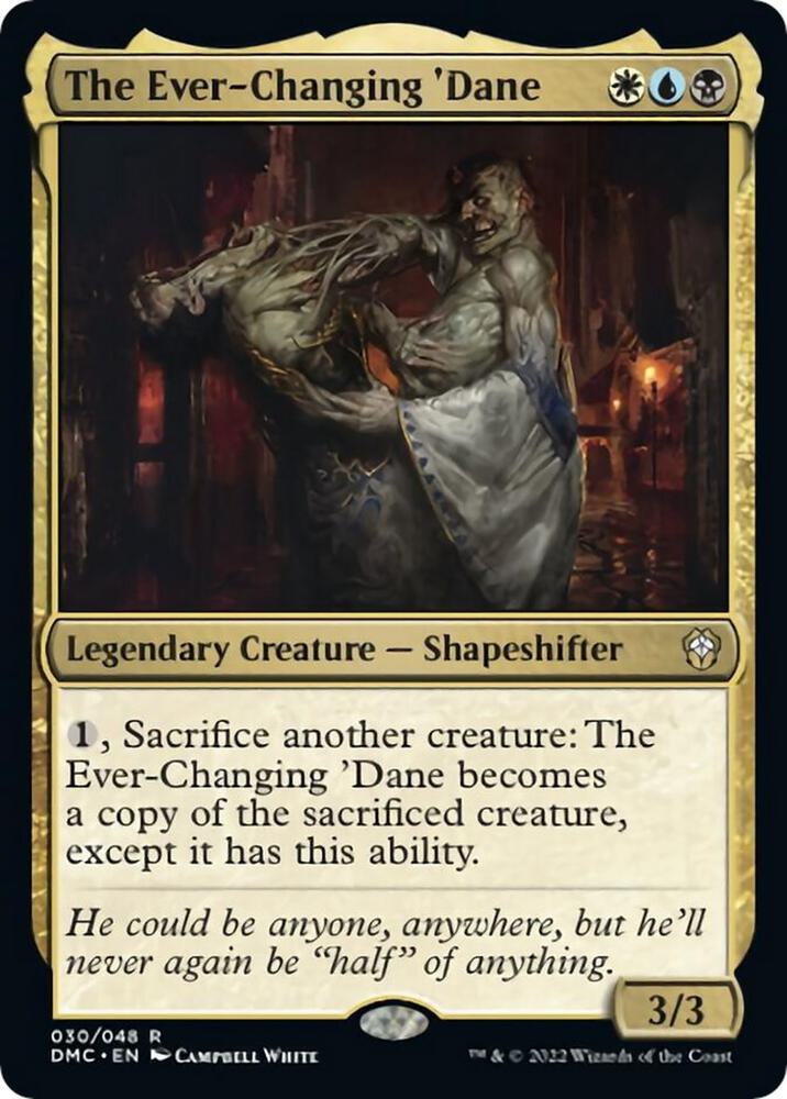 The Ever-Changing 'Dane, Commander: Dominaria United 30