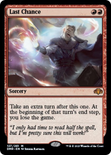 Last Chance, Dominaria Remastered 127