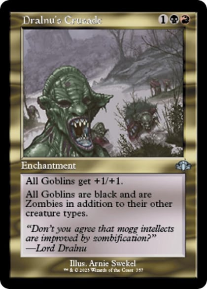 Dralnu's Crusade (Retro Frame), Dominaria Remastered 357