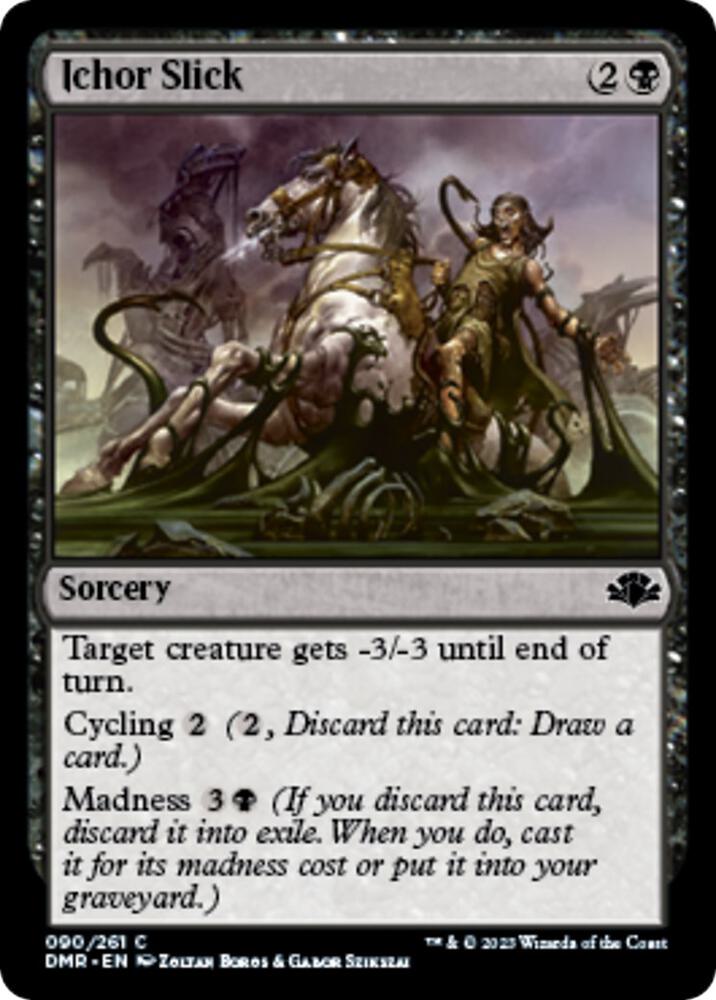 Ichor Slick, Dominaria Remastered 90