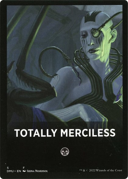 Totally Merciless Theme Card, Dominaria United 5