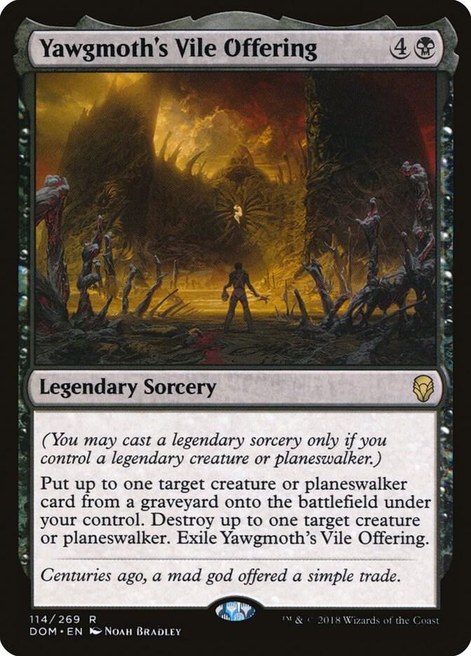 Yawgmoth's Vile Offering, Dominaria 114