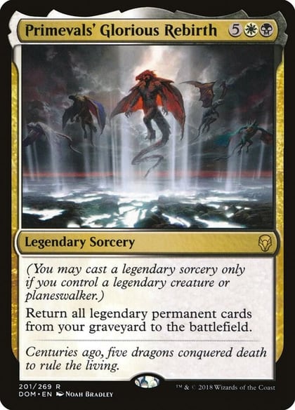 Primevals' Glorious Rebirth, Dominaria 201