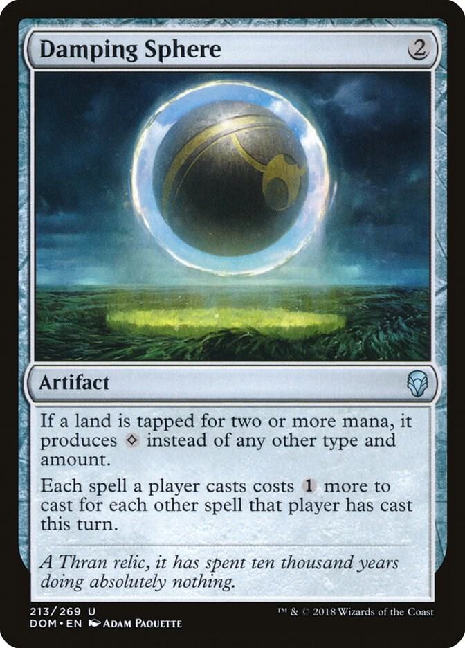 Damping Sphere, Dominaria 213