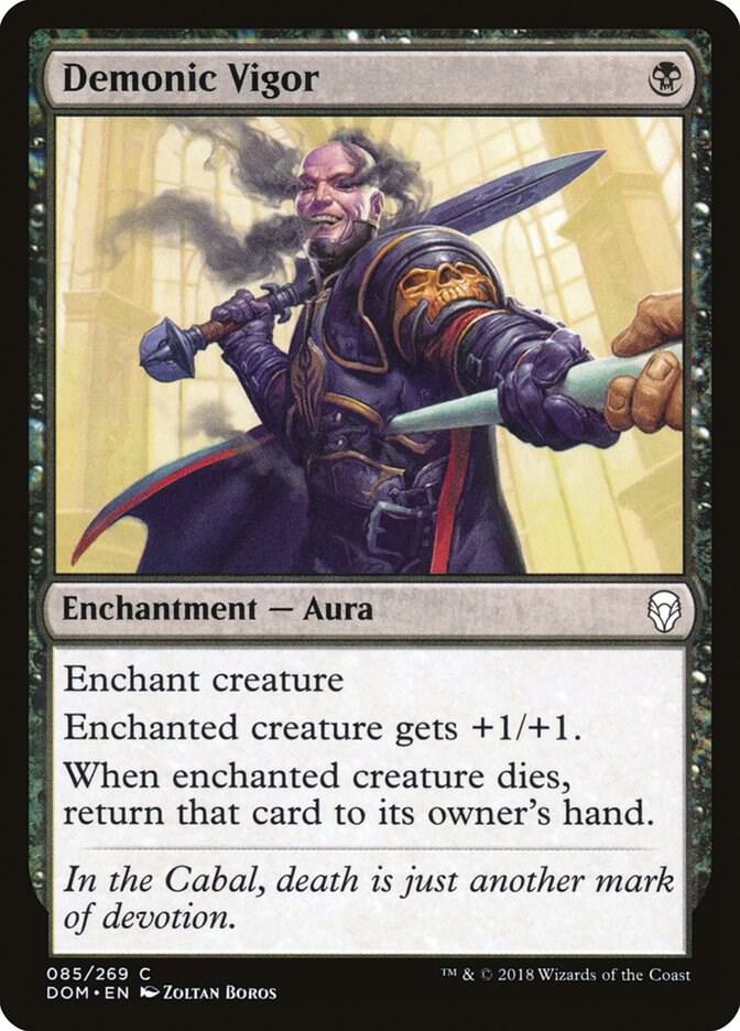 Demonic Vigor, Dominaria 85