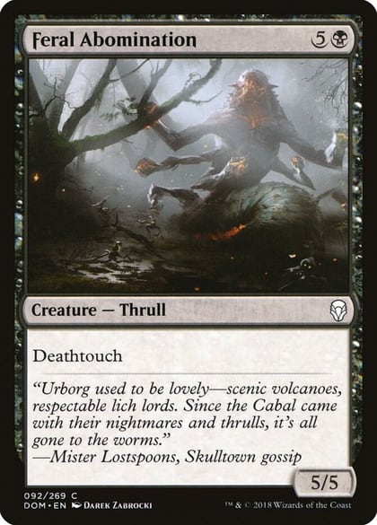 Feral Abomination, Dominaria 92