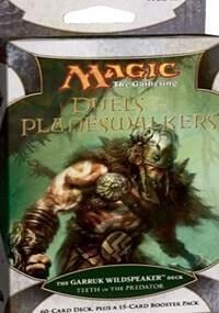 DotP - Teeth of the Predator Garruk Wildspeaker Deck, Duels of the Planeswalkers P77282