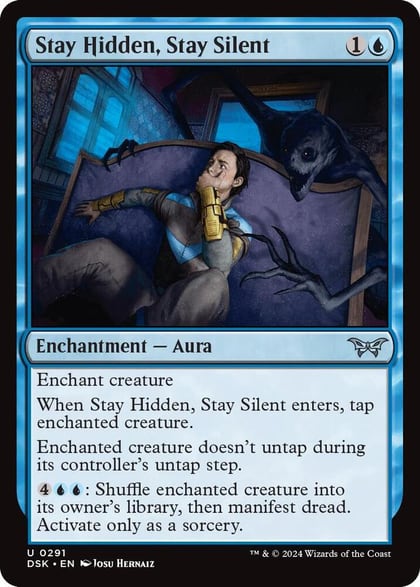 Stay Hidden, Stay Silent (0291), Duskmourn: House of Horror 291