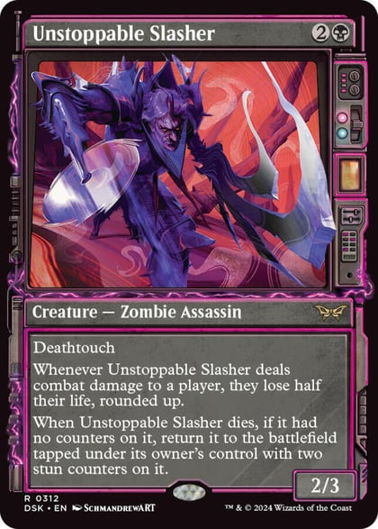 Unstoppable Slasher (Showcase), Duskmourn: House of Horror 312