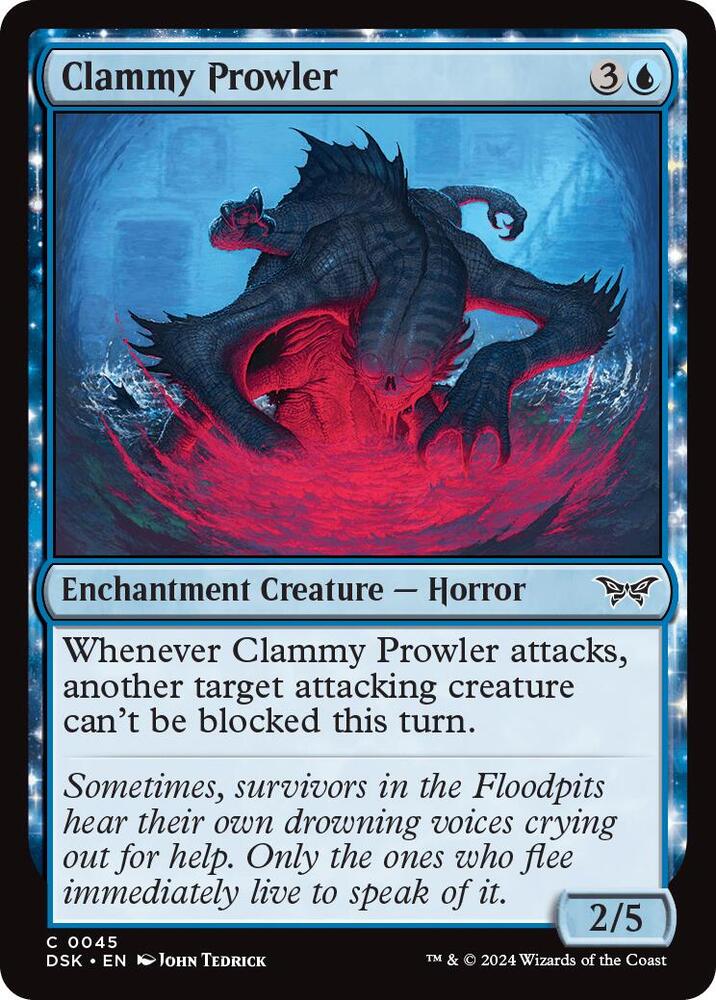 Clammy Prowler, Duskmourn: House of Horror 45