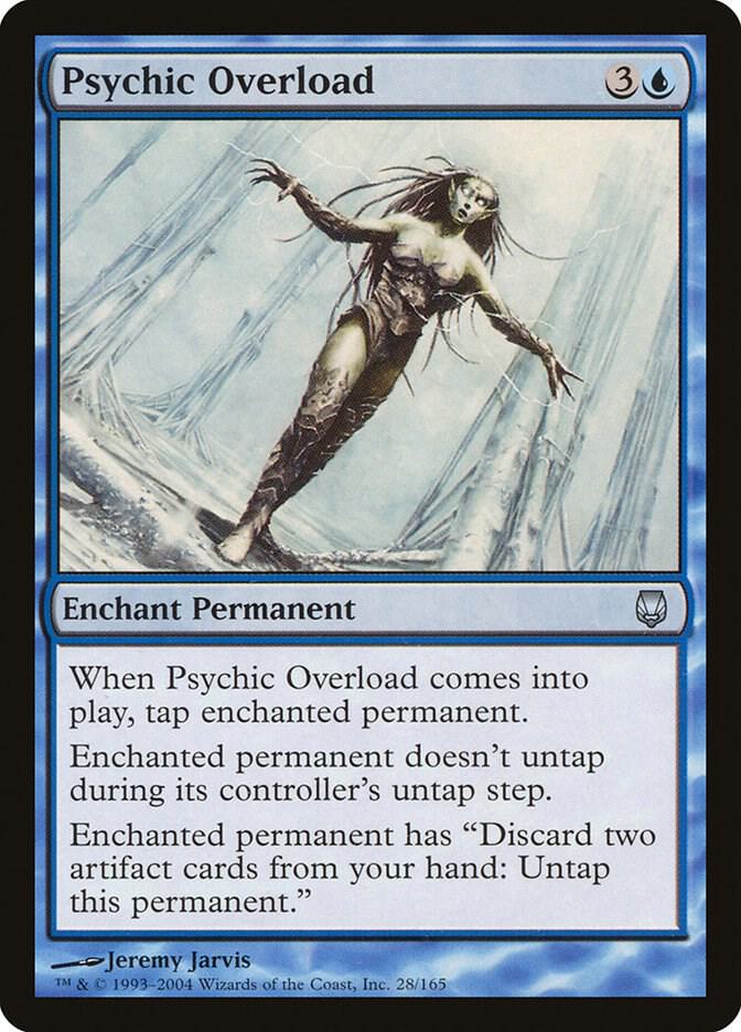 Psychic Overload, Darksteel 28