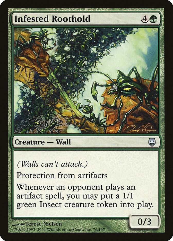 Infested Roothold, Darksteel 76