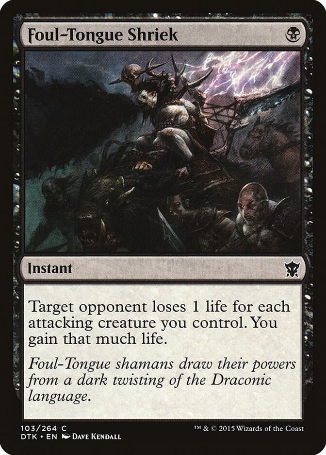 Foul-Tongue Shriek, Dragons of Tarkir 103