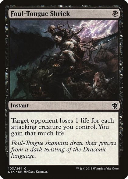 Foul-Tongue Shriek, Dragons of Tarkir 103