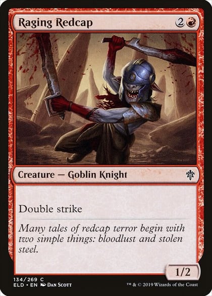 Raging Redcap, Throne of Eldraine 134