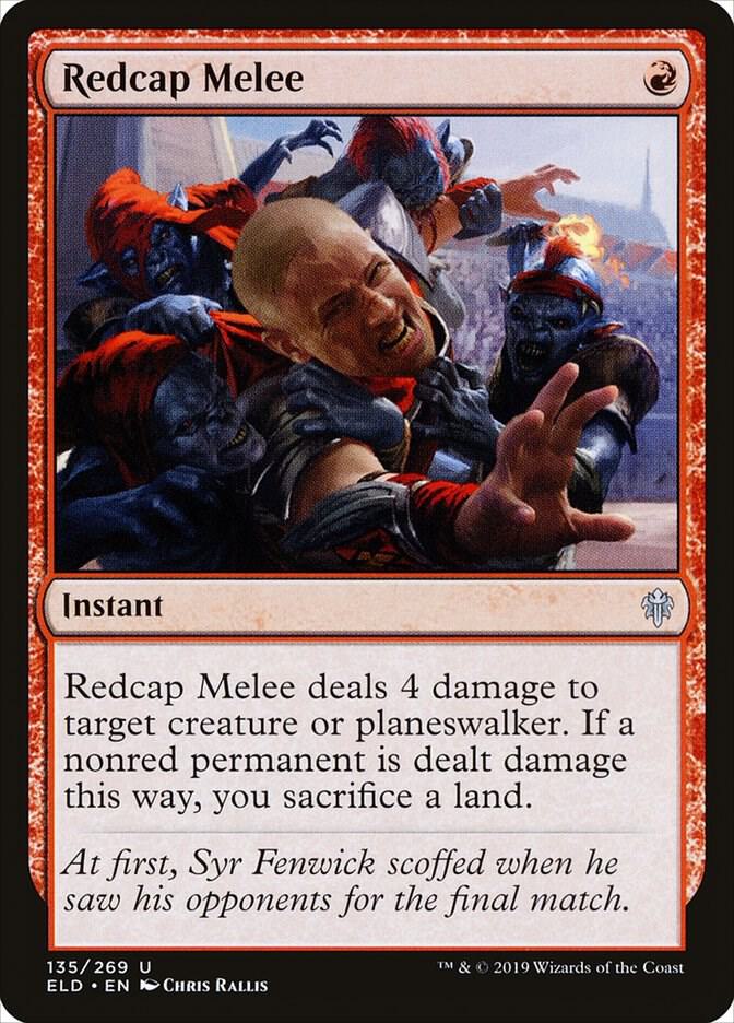 Redcap Melee, Throne of Eldraine 135