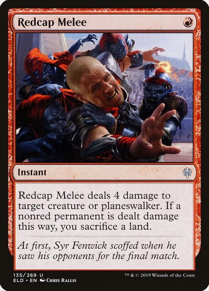 Redcap Melee, Throne of Eldraine 135