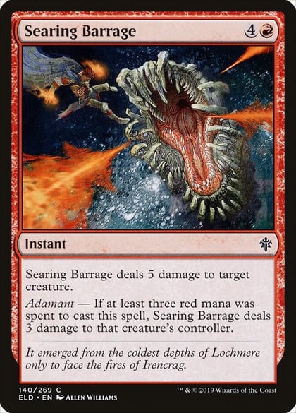 Searing Barrage, Throne of Eldraine 140