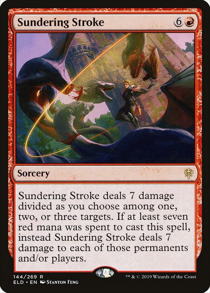 Sundering Stroke, Throne of Eldraine 144