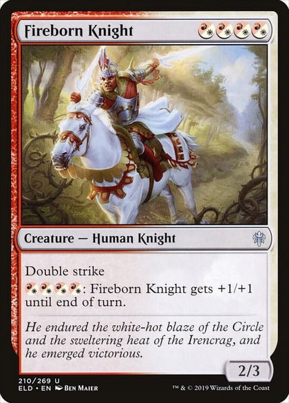 Fireborn Knight, Throne of Eldraine 210