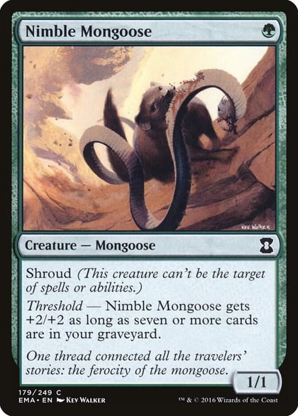 Nimble Mongoose, Eternal Masters 179