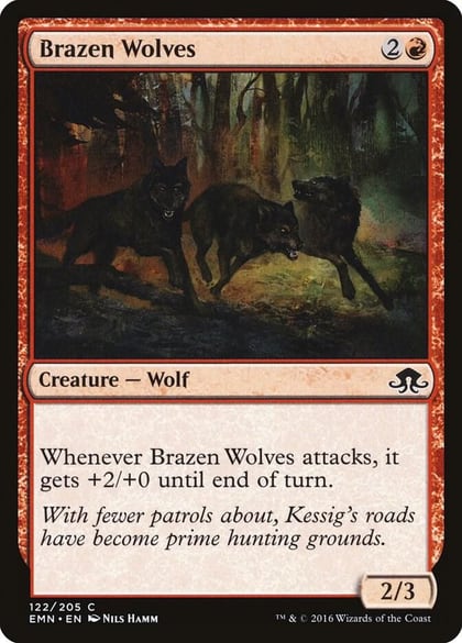 Brazen Wolves, Eldritch Moon 122