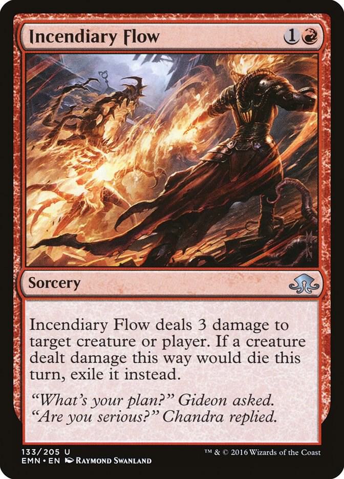 Incendiary Flow, Eldritch Moon 133