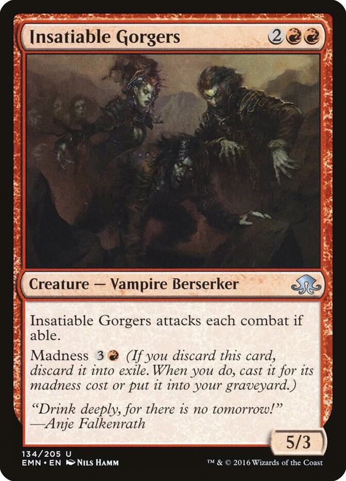 Insatiable Gorgers, Eldritch Moon 134