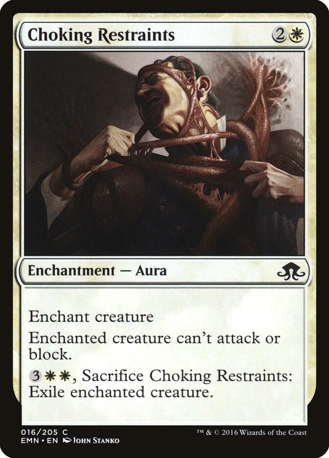 Choking Restraints, Eldritch Moon 16