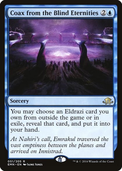 Coax from the Blind Eternities, Eldritch Moon 51
